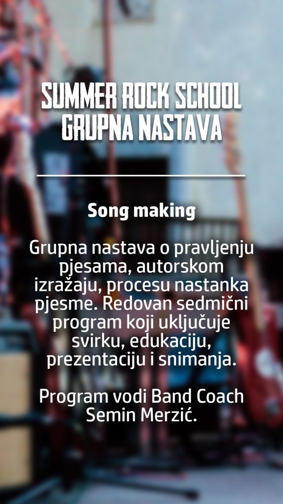 summer rock school grupna song making